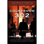 Courtroom 302: A Year Behind the Scenes in an American Criminal Courthouse