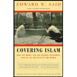 Covering Islam: How the Media and the Experts Determine How We See the Rest of the World - Updated