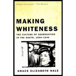 Making Whiteness: The Culture of Segregation in the South, 1890-1940