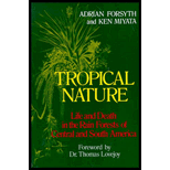 Tropical Nature : Life and Death in the Rain Forests of Central and South America