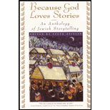 Because God Loves Stories : An Anthology of Jewish Storytelling