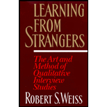 Learning From Strangers: The Art and Method of Qualitative Interview Studies