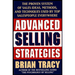 Advanced Selling Strategies : The Proven System of Sales Ideas, Methods, and Techniques Used by Top Salespeople Everywhere