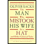 Man Who Mistook His Wife for a Hat: And Other Clinical Tales