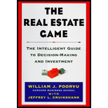 Real Estate Game: The Intelligent Guide to Decision-Making and Investment