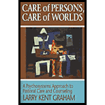 Care of Persons, Care of Worlds: A Psychosystems Approach to Pastoral Care and Counseling (Paperback)