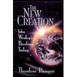 New Creation: John Wesley's Theology Today