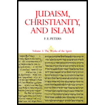 Judaism, Christianity and Islam, Volume III : The Works of the Spirit