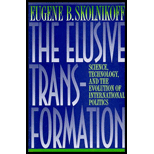 Elusive Transformation : Science, Technology, and the Evolution of International Politics