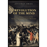 A Revolution of the Mind: Radical Enlightenment and the Intellectual Origins of Modern Democracy