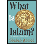 What Is Islam?: The Importance of Being Islamic