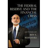 Federal Reserve and the Financial Crisis