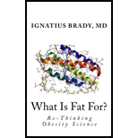 What Is Fat For? (Paperback)