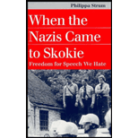 When Nazis Came to Skokie: Freedom for Speech We Hate