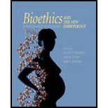 Bioethics and the New Embryology