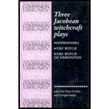 Three Jacobean Witchcraft Plays : Sophonisba, the Witch, the Witch of Edmonton