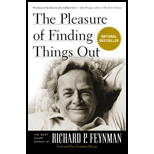 Pleasure of Finding Things Out : Best Short Works of Richard Feynman