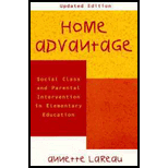 Home Advantage: Social Class and Parental Intervention in Elementary Education - Updated Edition