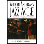 African Americans in the Jazz Age: A Decade of Struggle and Promise