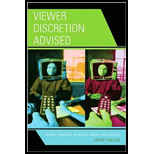 Viewer Discretion Advised: Taking Control of Mass Media Influences