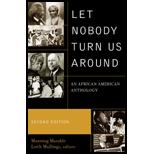 Let Nobody Turn Us Around: Voices of Resistance, Reform and Renewal: An African-American Anthology