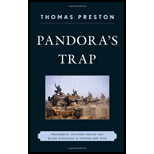 Pandora's Trap: Presidential Decision Making and Blame Avoidance in Vietnam and Iraq