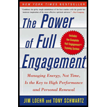 Power of Full Engagement: Managing Energy, Not Time, Is the Key to High Performance and Personal Renewal