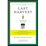 Last Harvest: From Cornfield to New Town: Real Estate Development from George Washington to the Builders of the Twenty-First Century