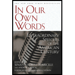 In Our Own Words : Extraordinary Speeches of the American Century