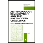 Anthropology, Development and Post-Modern Challenge