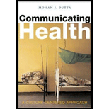 Communicating Health : A Culture-centered Approach