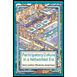 Product Details Participatory Culture in a Networked Era: A Conversation on Youth, Learning, Commerce, and Politics