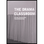 Drama Classroom: Action, Reflection, Transformation