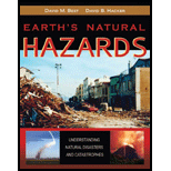 Earth's Natural Hazards: Understanding Natural Disasters and Catastrophes