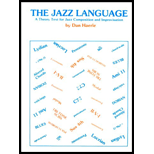 Jazz Language: A Theory Text for Jazz Composition and Improvisation