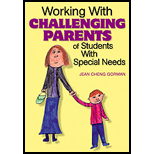 Working With Challenging Parents Of Students With Special Needs