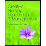 Creative Nursing Leadership and Management