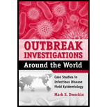 Outbreak Investigations Around the World: Case Studies in Infectious Disease Field Epidemiology