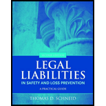 Legal Liabilities in Safety and Loss Prev.
