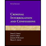 Criminal Interrogation And Confessions