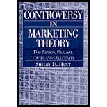 Controversy in Marketing Theory : For Reason, Realism, Truth, and Objectivity