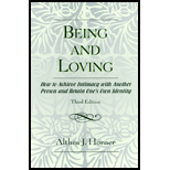 Being and Loving : How to Achieve Intimacy with Another Person and Retain One's Own Identity