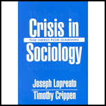 Crisis in Sociology : The Need for Darwin