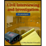 Civil Interviewing and Investigation for Paralegals