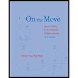 On the Move : Lesson Plans to Accompany Children Moving