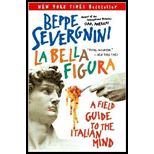 La Bella Figura: A Field Guide to the Italian Mind