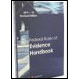 Federal Rules of Evidence Handbook: 2013-14