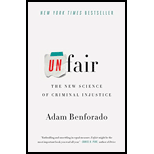 Unfair: The New Science of Criminal Injustice
