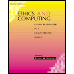 Ethics and Computing: Living Responsibly in a Computerized World