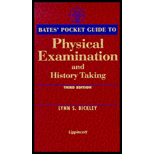 Bate's Pocket Guide to Physical Examination and History Taking